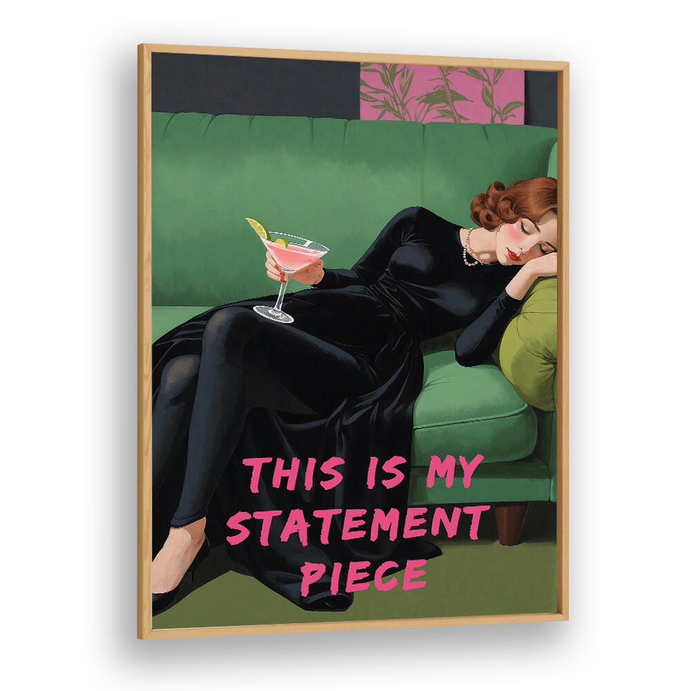 THIS IS MY STATEMENT PIECE , ALTERED ART PRINTS