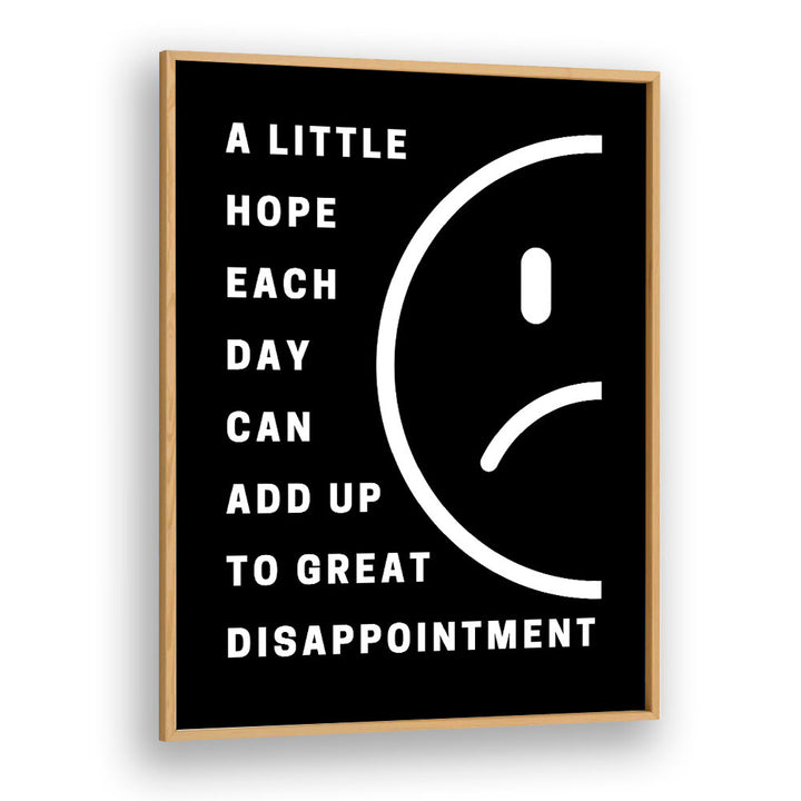 HOPE AND DISAPPOINTMENT
