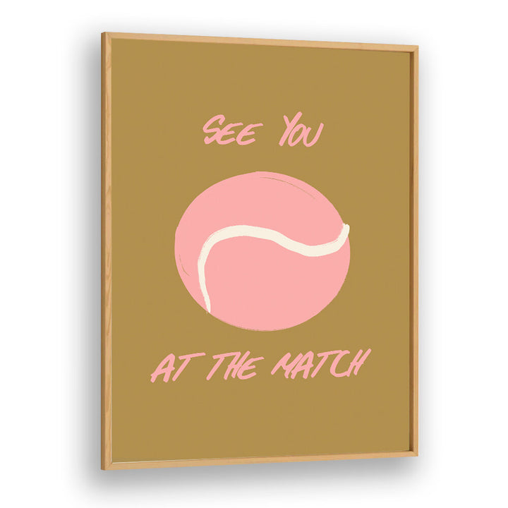 SEE YOU AT THE MATCH , SPORTS POSTERS