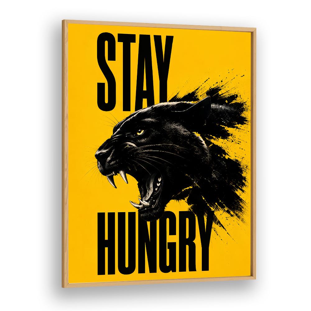 STAY HUNGRY