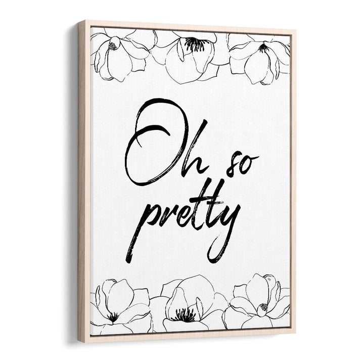 Oh So Pretty by Martina Fashion Art Artwork in Oak Wood Floater Frame
