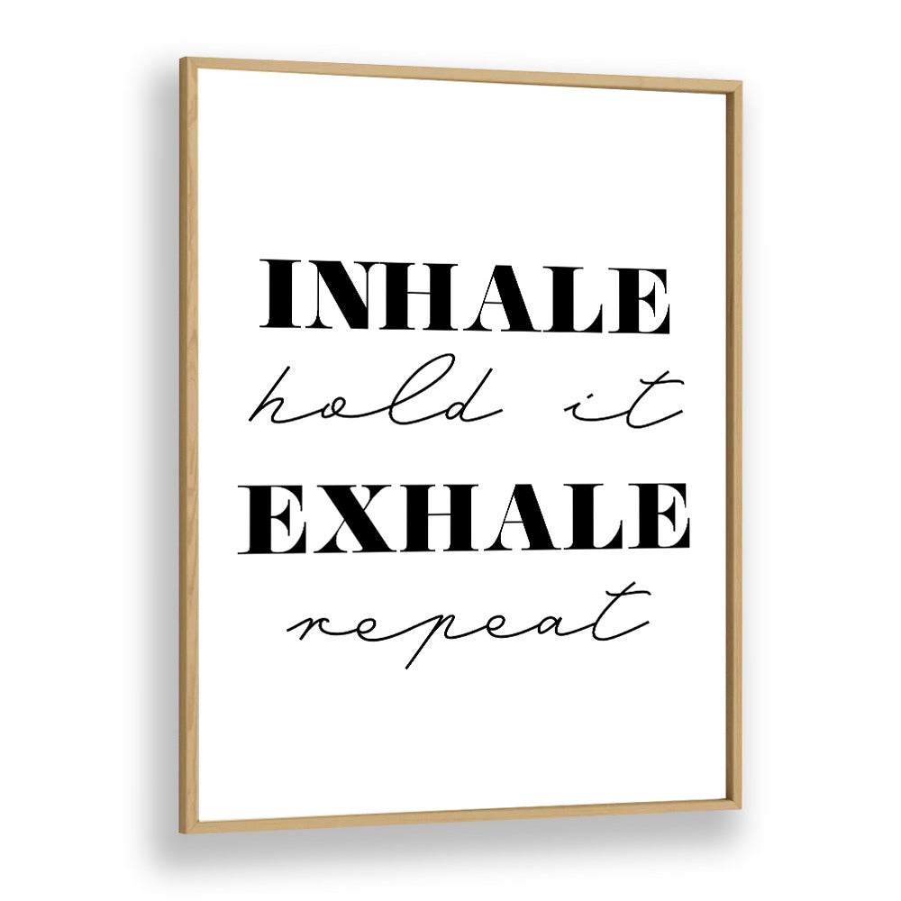 Quotes painting - INHALE & EXHALE by Asianmonk