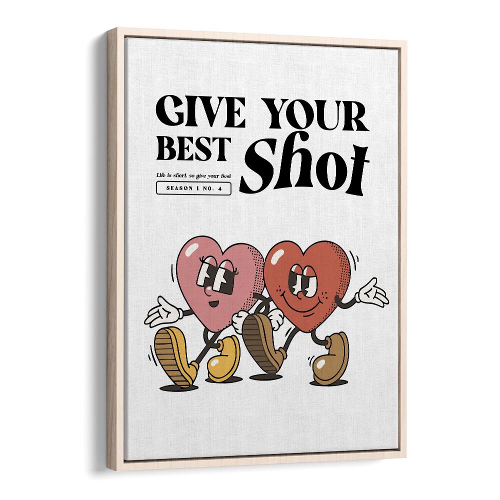 Quotes painting - GIVE YOUR BEST SHOT by Asianmonk