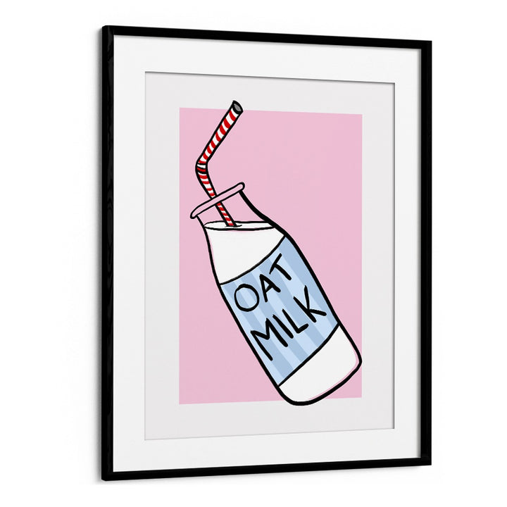 Oat Milk by Athene Fritsch Kitchen Posters Kitchen Art Prints in Black Frame With Mount