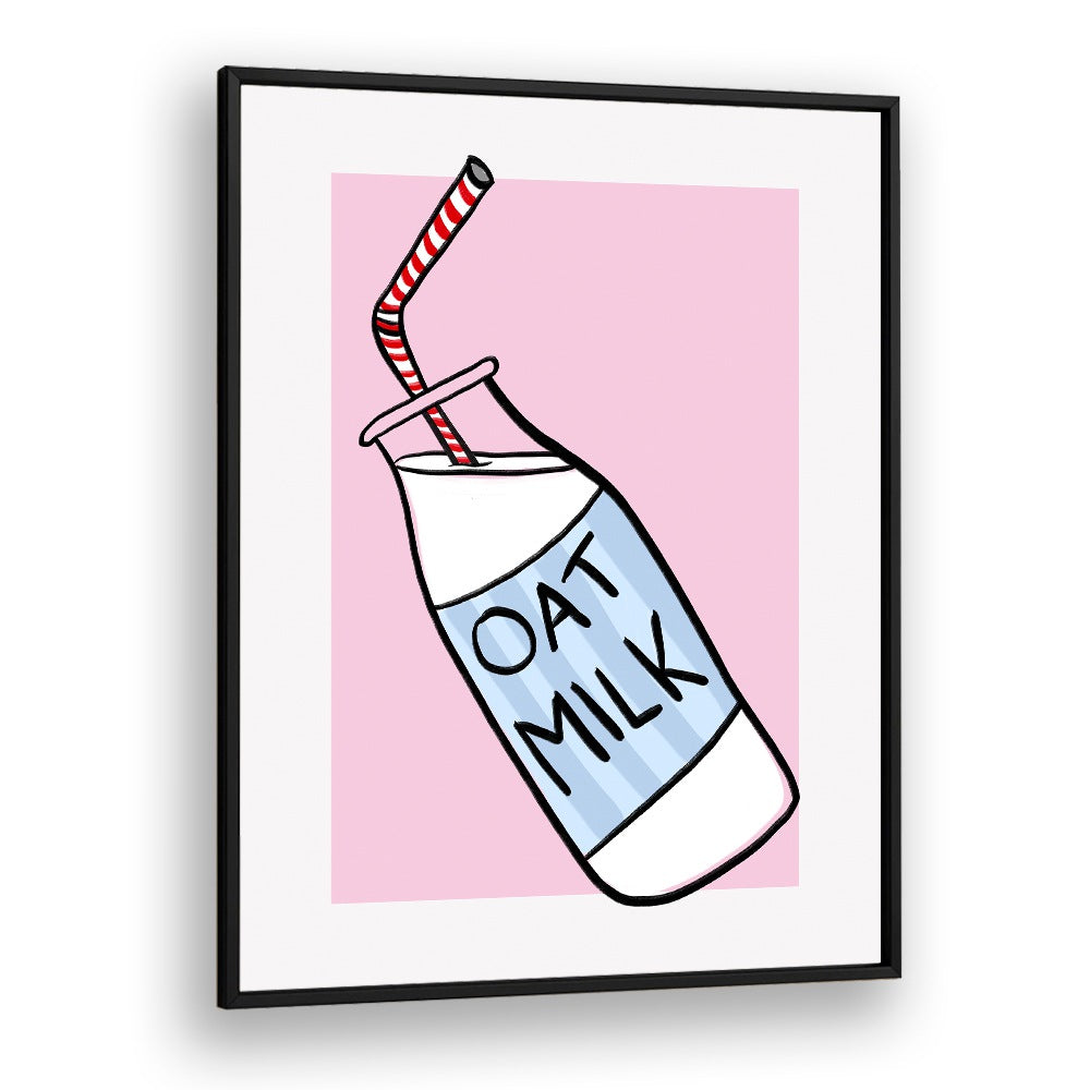 Oat Milk by Athene Fritsch Kitchen Posters Kitchen Art Prints in Black Plain Frame