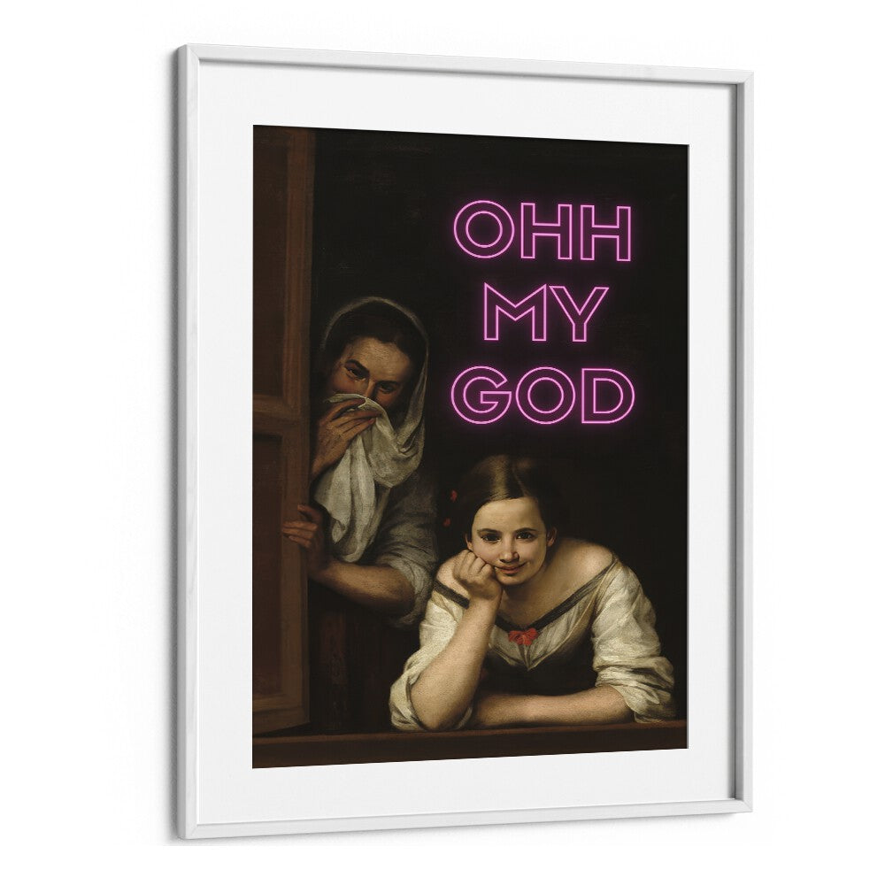 Ohh My God  Altered Art Prints in White Frame With Mount