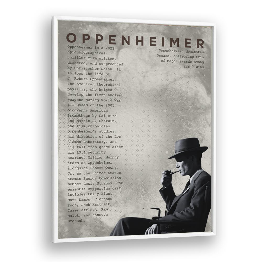 Oppenheimer by Grishma Korjani Movie Posters in White Plain Frame