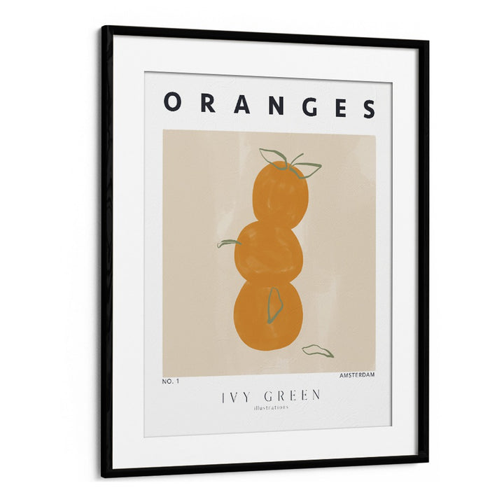 Oranges By Ivy Green Kitchen Art Prints in Black Frame With Mount