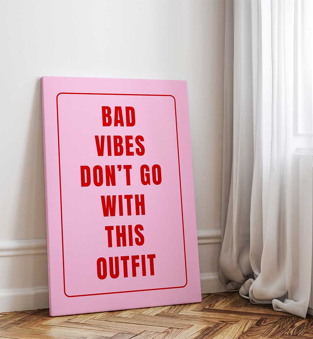 POSITIVE VIBE WARDROBE , QUOTES & TYPOGRAPHY POSTERS