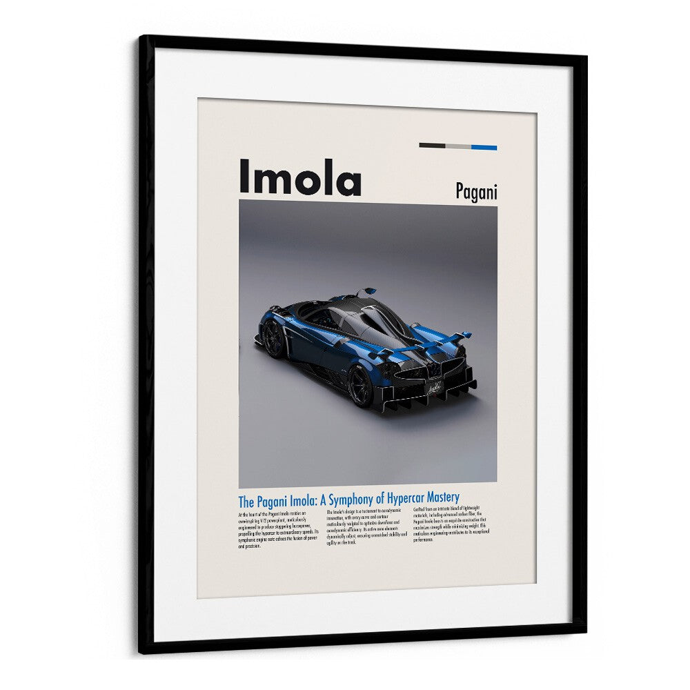 Pagani Imola Car Posters Automotive Wall Art Prints in Black Frame With Mount