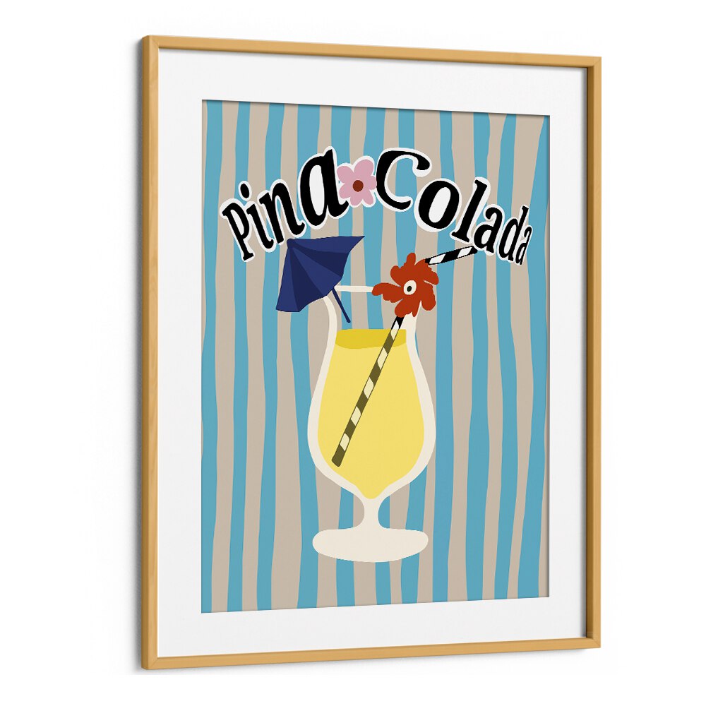 Pina Colada by Miho Art Studio Bar Posters Bar Art Prints in Oak Wood Frame With Mount