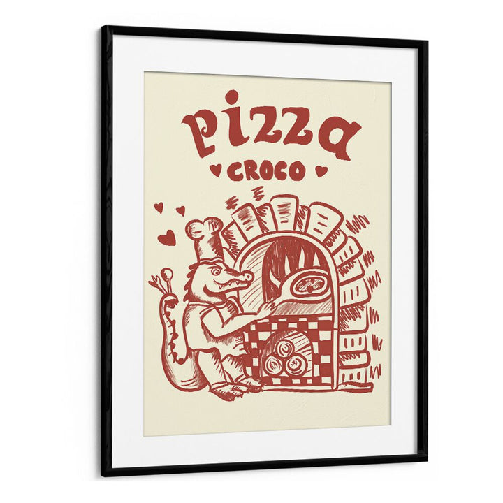 Pizza Croco by Studio Dolci Kitchen Posters in Black Frame With Mount