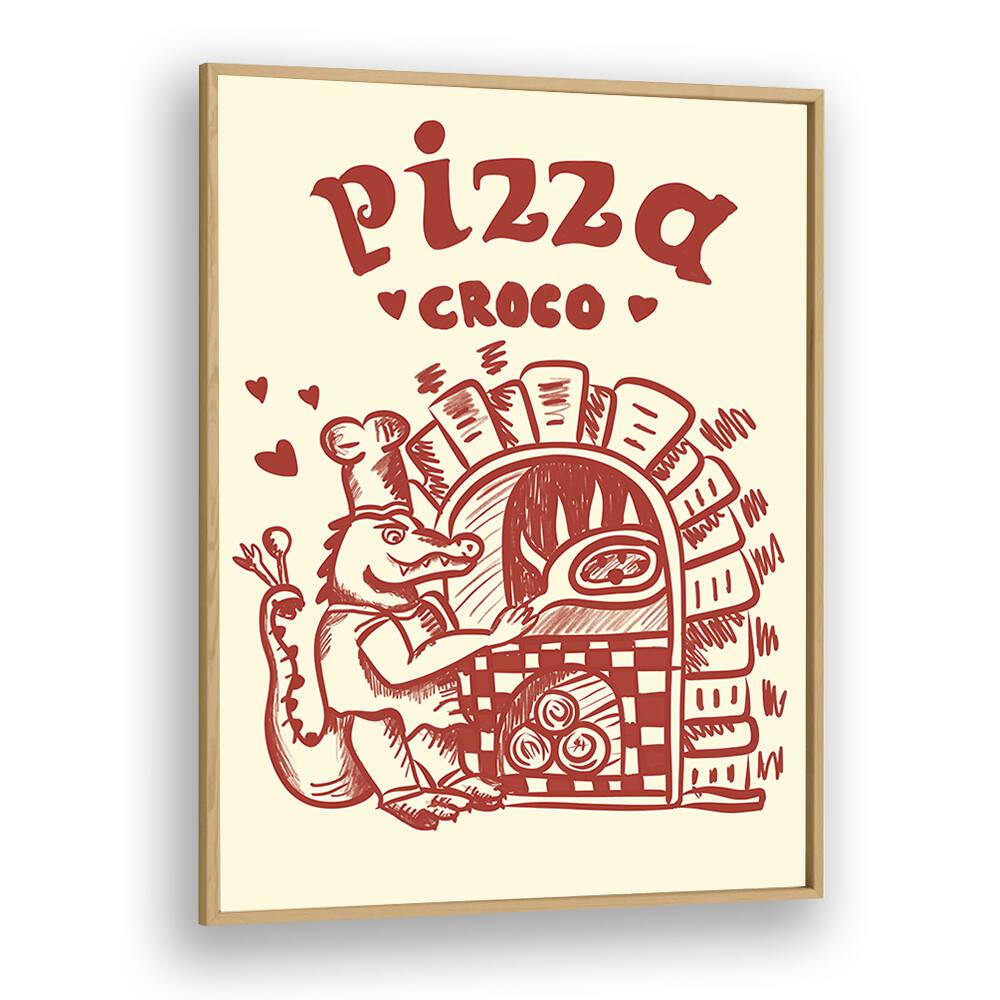 Pizza Croco by Studio Dolci Kitchen Posters in Oak Wood Plain Frame