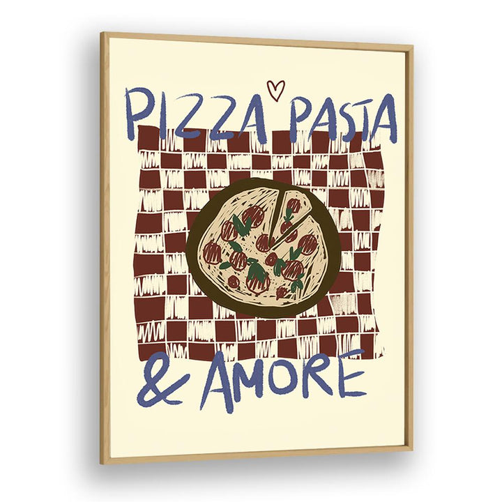 Pizza Pasta by Studio Dolci Kitchen Posters in Oak Wood Plain Frame