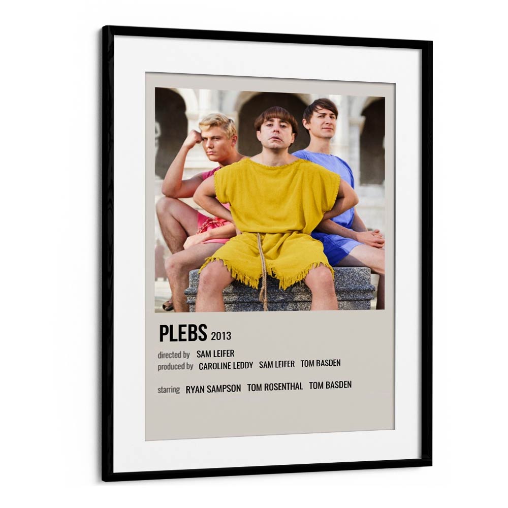 Plebs 2013 Movie Posters in Black Frame With Mount