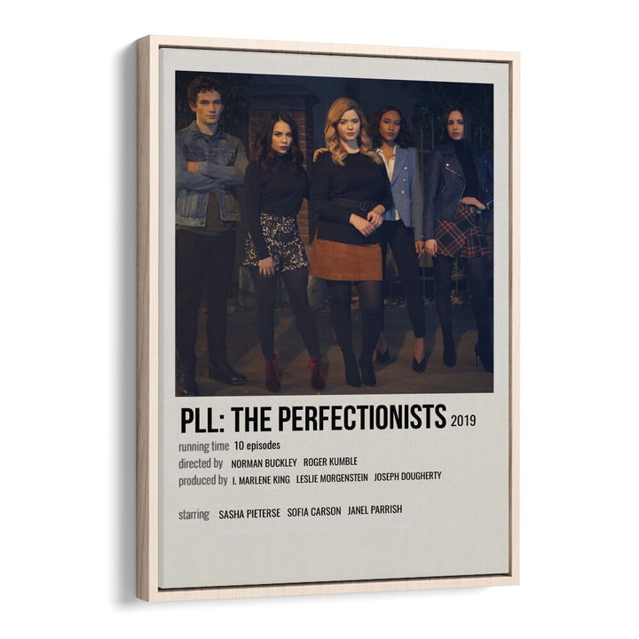 Pll-The Pefectionists Movie Posters in Oak Wood Floater Frame