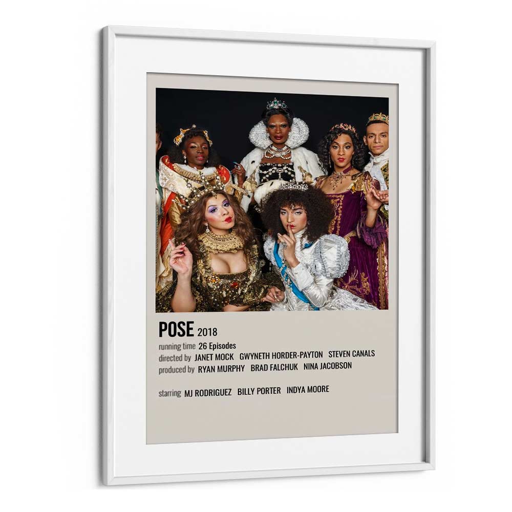 Pose 2018 Movie Posters in White Frame With Mount