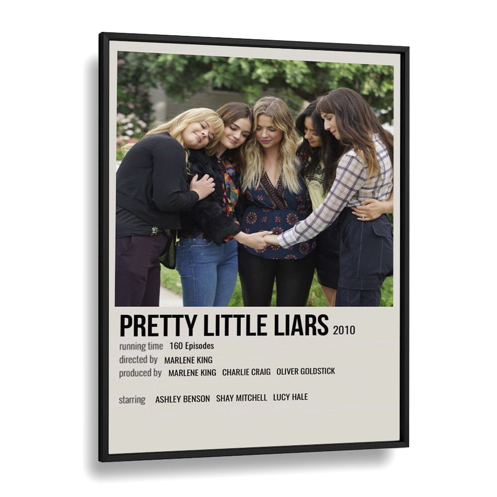 Pretty Little Liars Movie Posters in Black Plain Frame