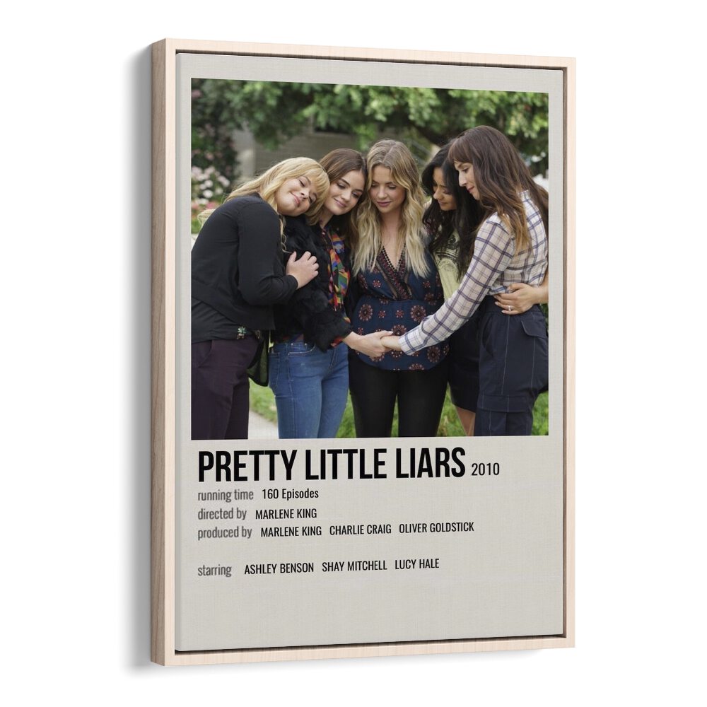 Pretty Little Liars Movie Posters in Oak Wood Floater Frame