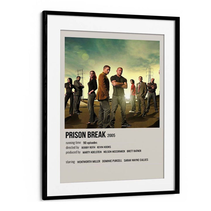 Prison Break 2005 Movie Posters in Black Frame With Mount