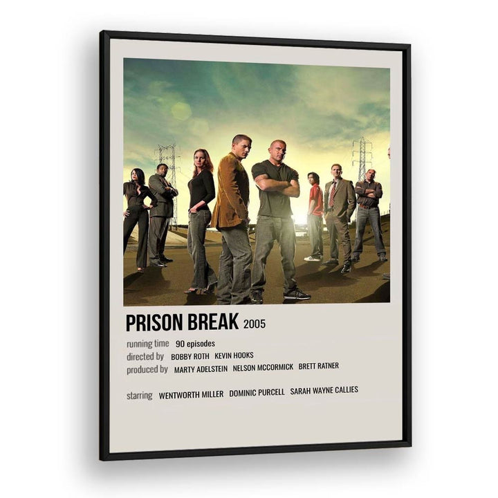 Prison Break 2005 Movie Posters in Black Plain Frame