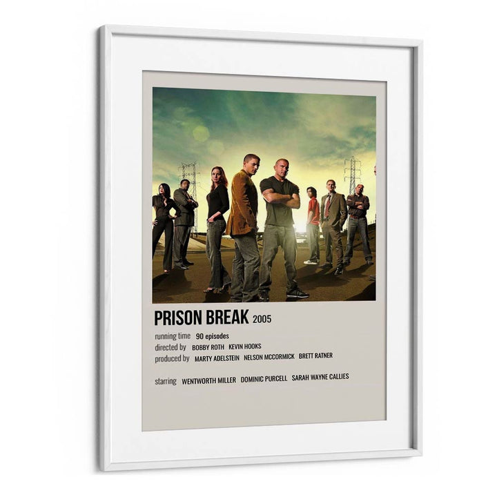 Prison Break 2005 Movie Posters in White Frame With Mount