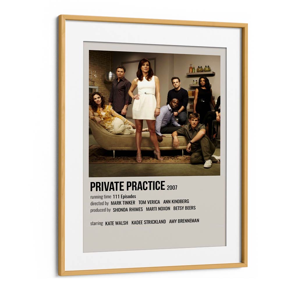 Private Practice 2007 Movie Posters in Oak Wood Frame With Mount