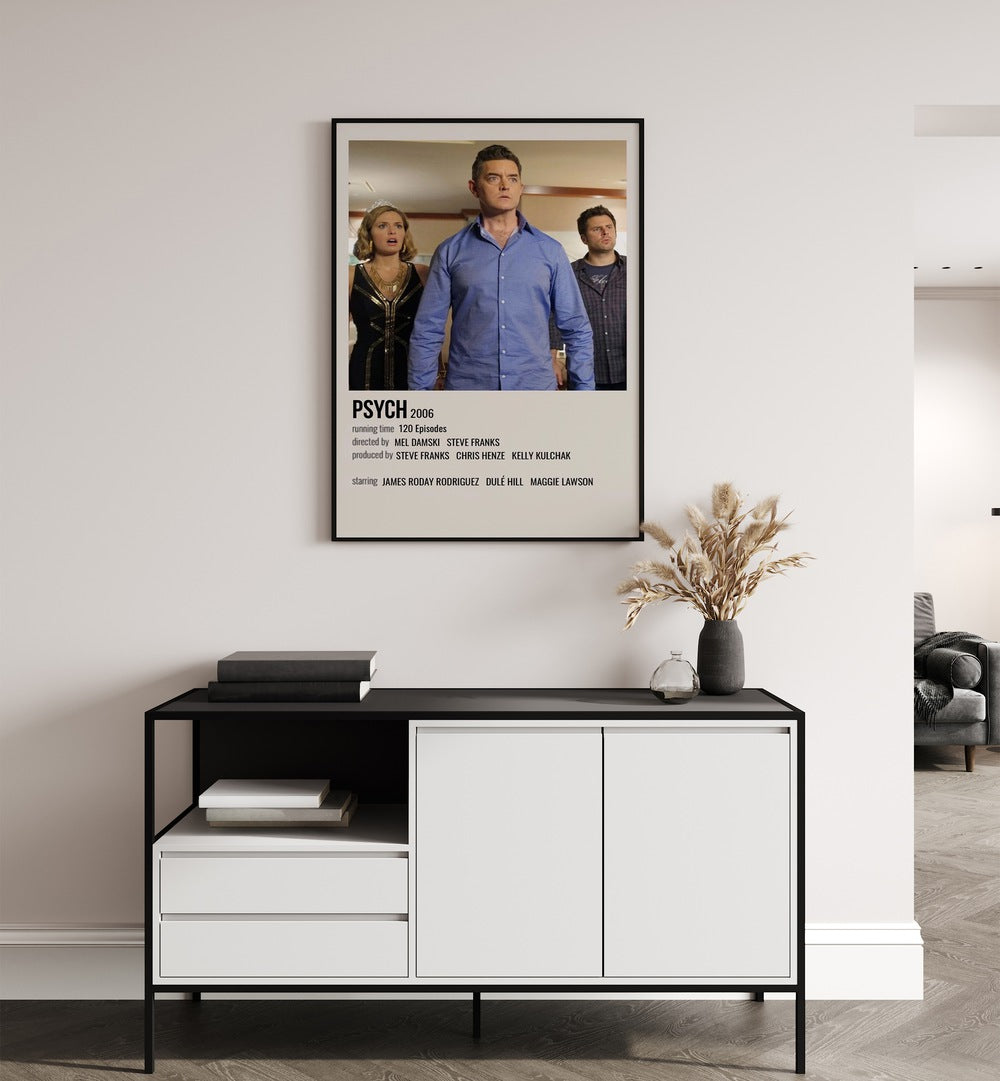 Psych 2006 Movie Posters in Black Plain Frame hanging on wall above console table