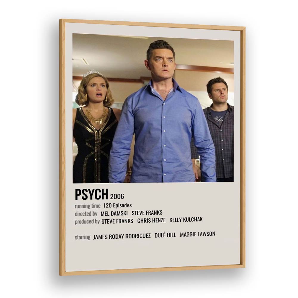 Psych 2006 Movie Posters in Oak Wood Plain Frame