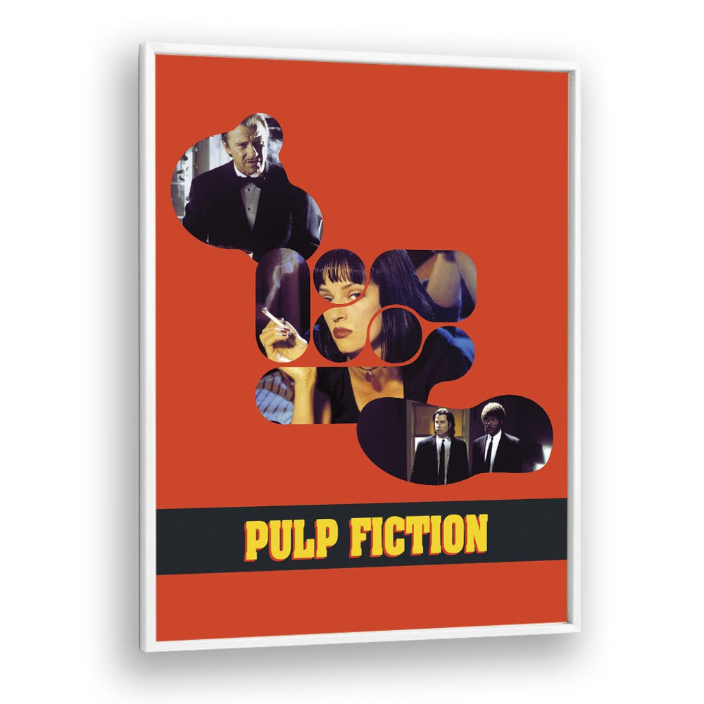 Pulp Fiction by Grishma Korjani Movie Posters in White Plain Frame