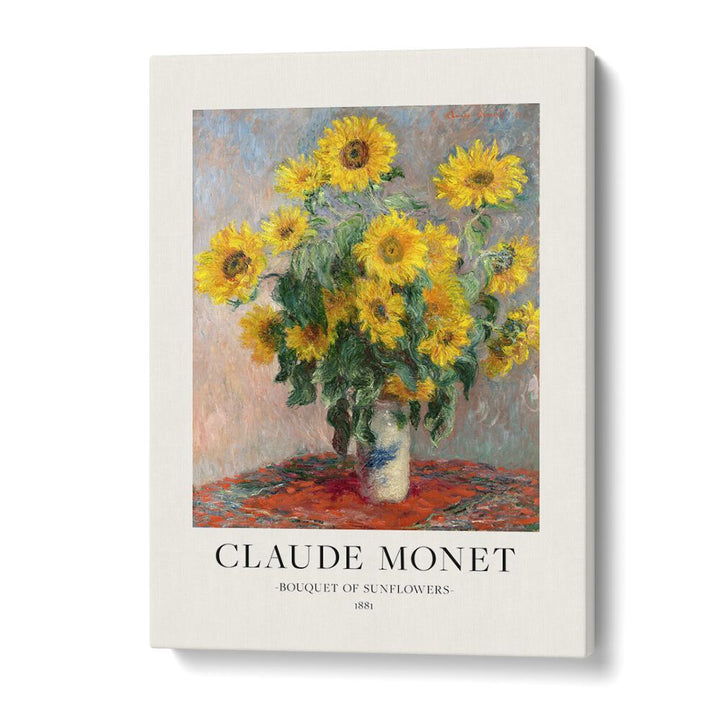 Radiant Splendor Claude Monet's Bouquet Of Sunflowers ( 1881) Claude Monet art painting Artwork in Gallery Wrap