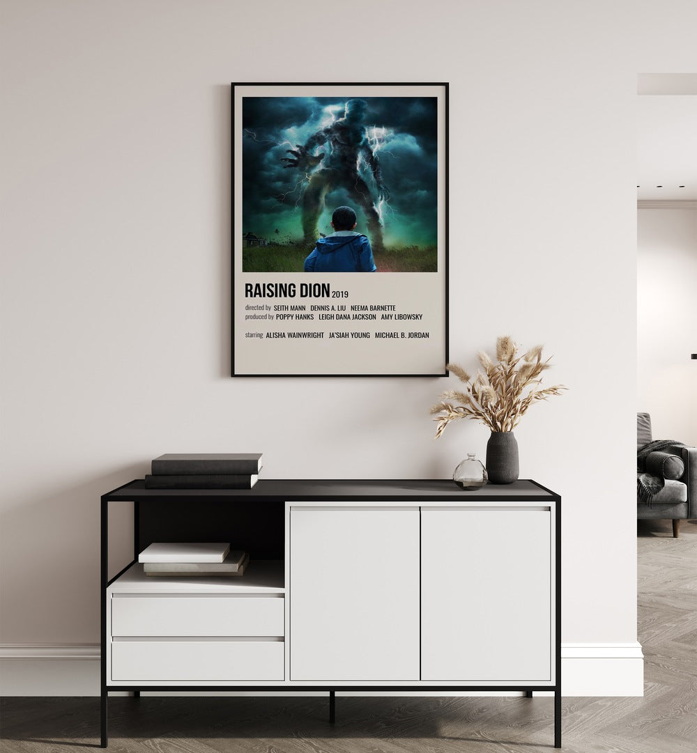 Raising Dion 2019 Movie Posters in Black Plain Frame hanging on wall above console table