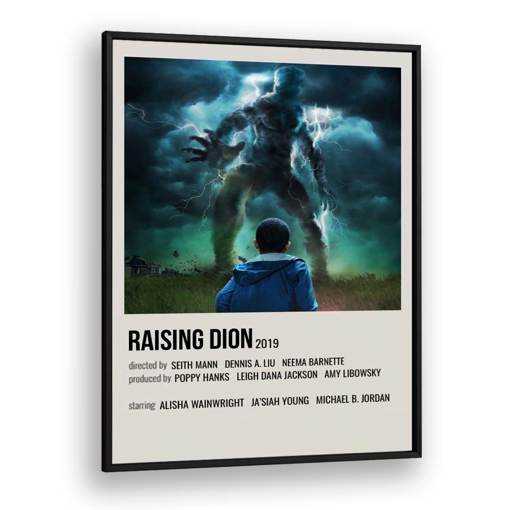 Raising Dion 2019 Movie Posters in Black Plain Frame