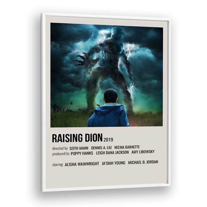 Raising Dion 2019 Movie Posters in White Plain Frame