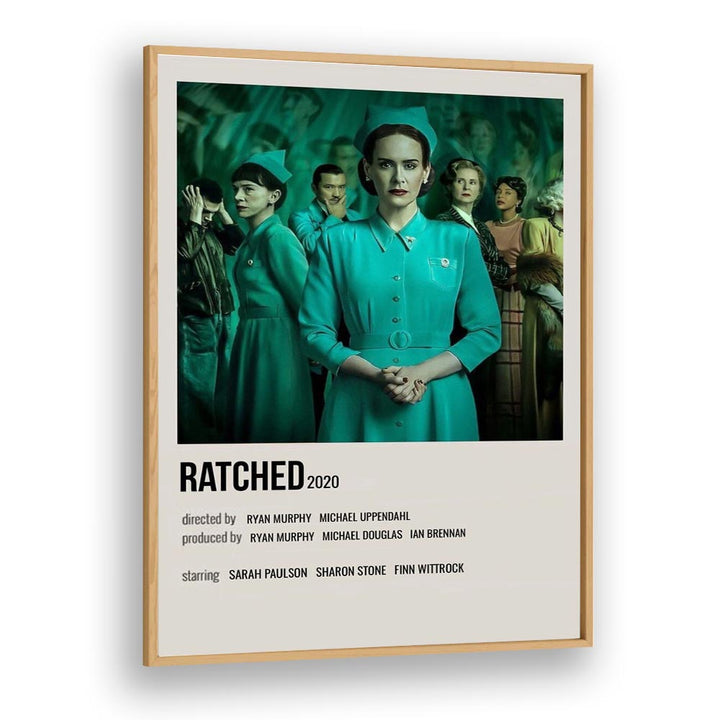 Ratched 2020 Movie Posters in Oak Wood Plain Frame