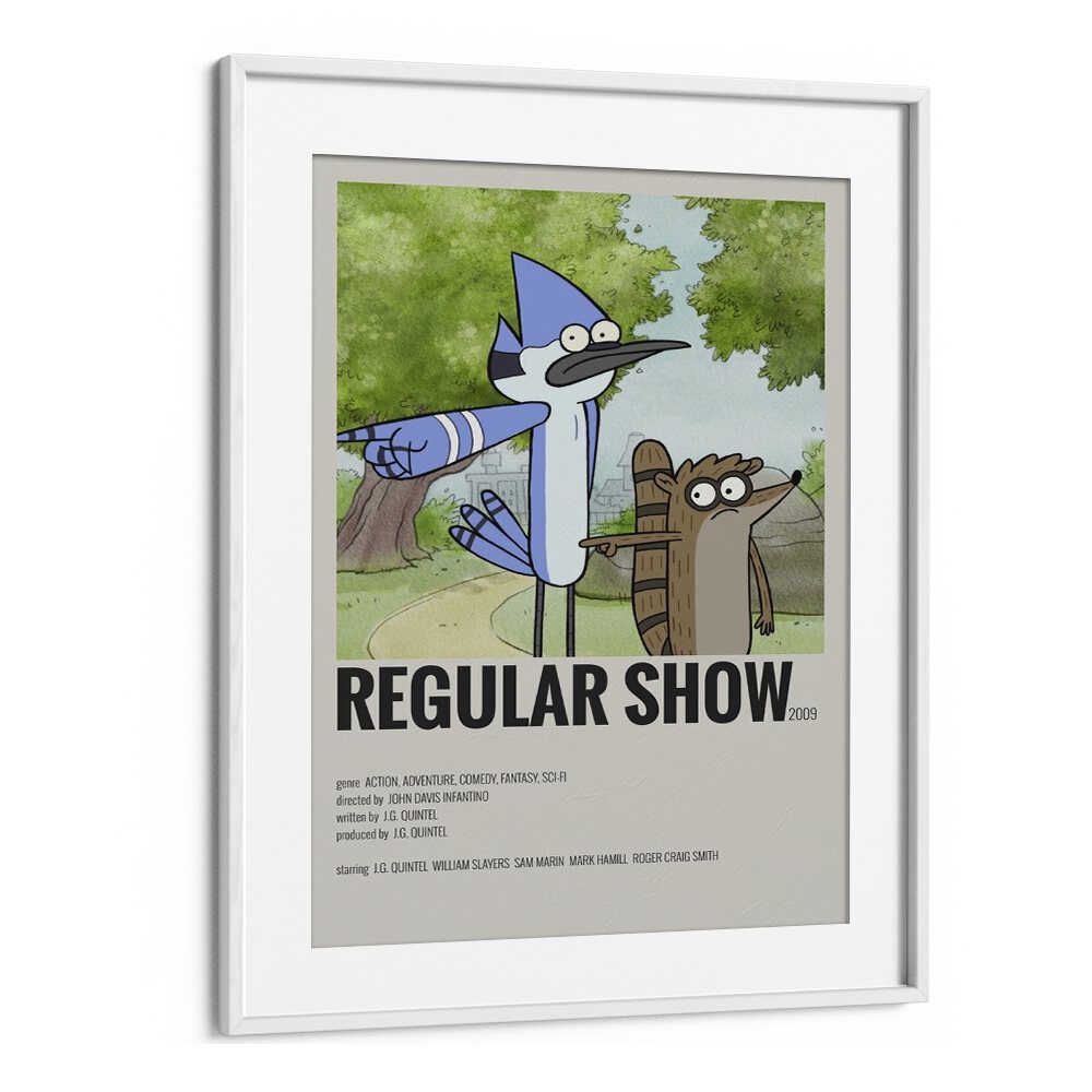 Regular Show Movie Posters in White Frame With Mount