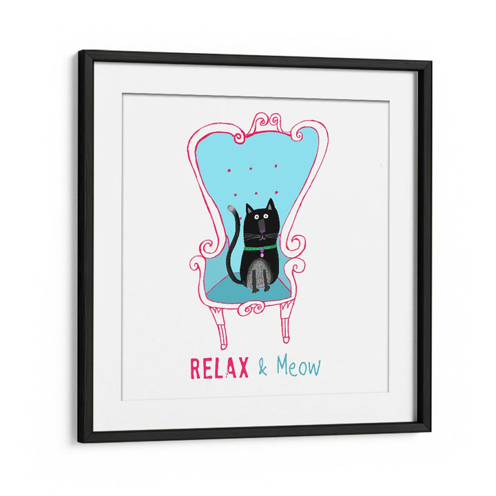 Relax And Meow Funny Black Cat Sitting On A Armchair By Carla Daly Kids Room Art in Black Frame With Mount