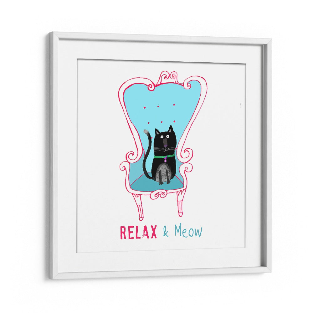 Relax And Meow Funny Black Cat Sitting On A Armchair By Carla Daly Kids Room Art in White Frame With Mount