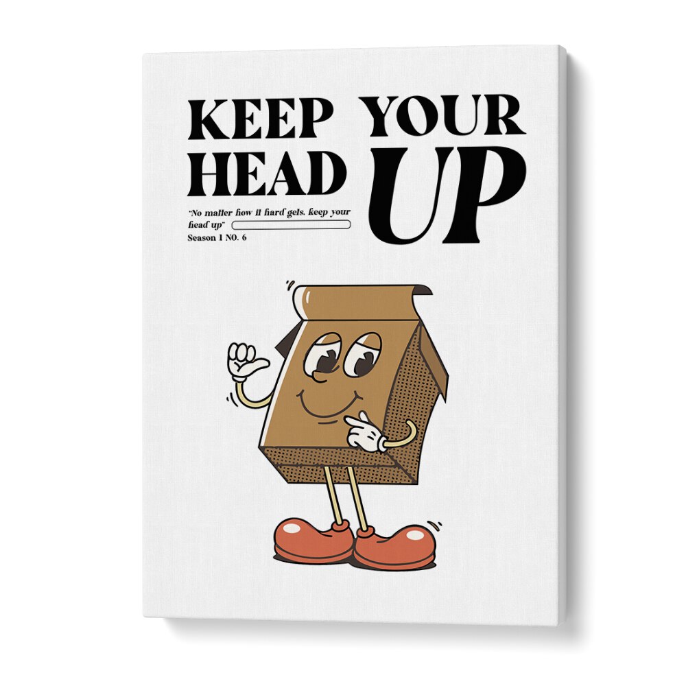 Resilience Rising: Keep Your Head Up Quotes and Typography Posters in Gallery Wrap