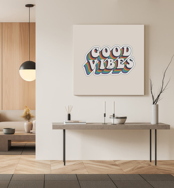 Retro Good Vibes Quotes and Typography Posters in Gallery Wrap placed on a wall behind a table