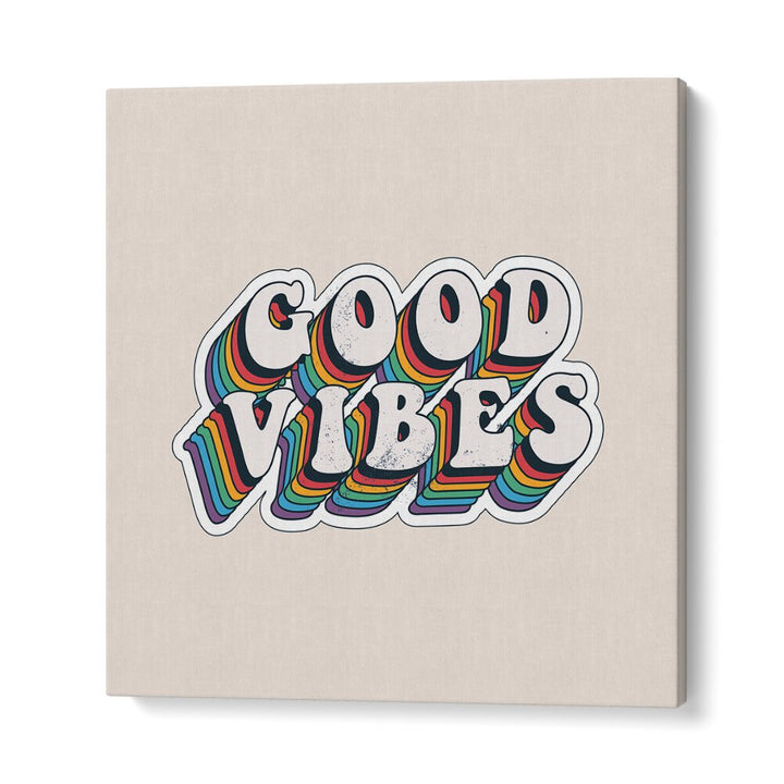 Retro Good Vibes Quotes and Typography Posters in Gallery Wrap