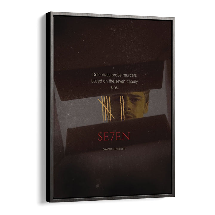 SE7EN By Grishma Korjani Movie Posters in Black Floater Frame