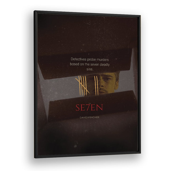 SE7EN By Grishma Korjani Movie Posters in Black Plain Frame