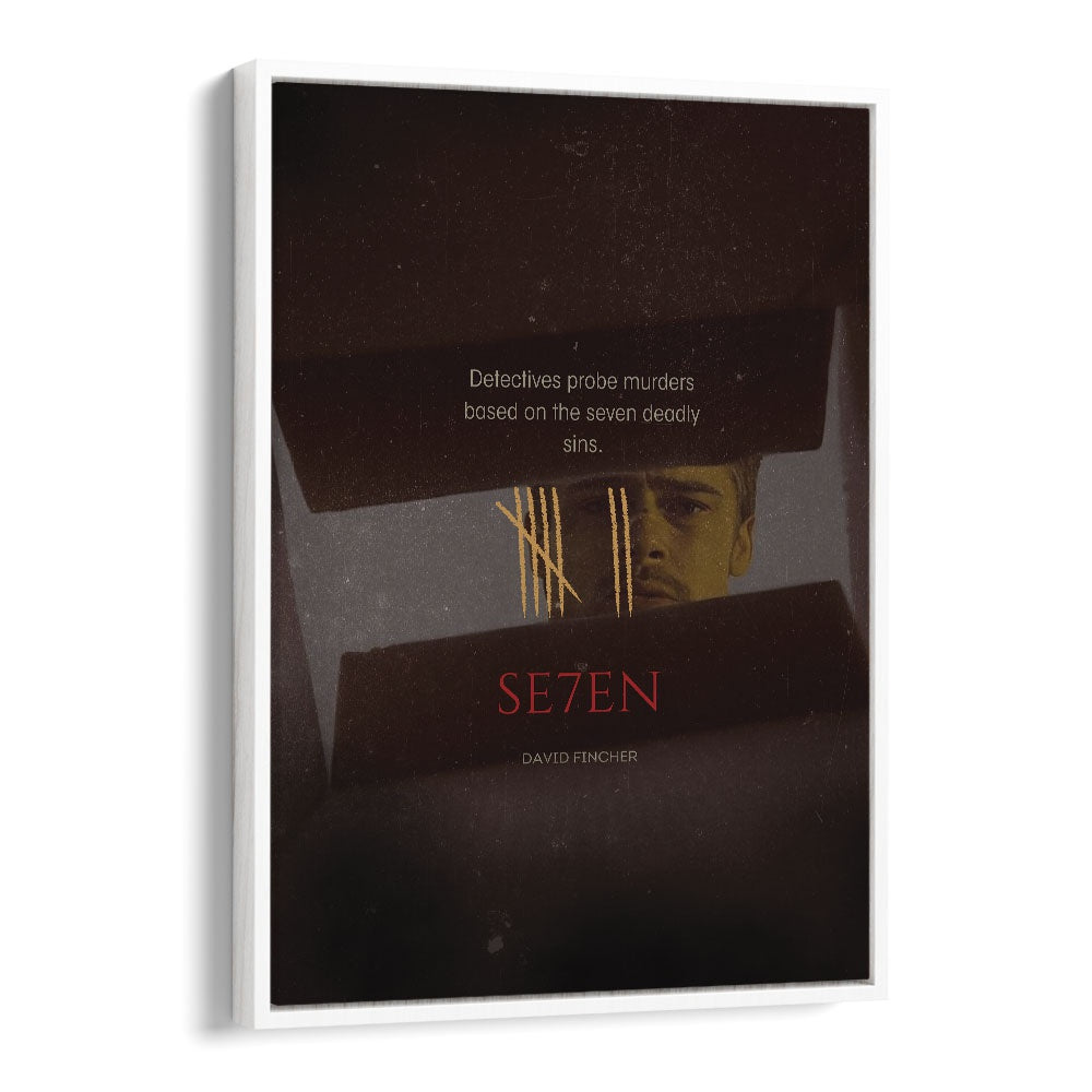 SE7EN By Grishma Korjani Movie Posters in White Floater Frame