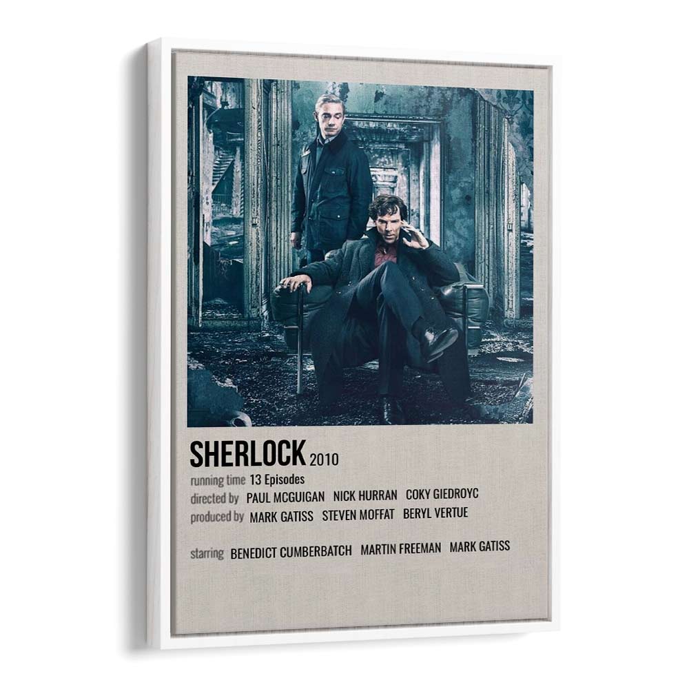 SHERLOCK 2010 MOVIE POSTERS in White Floater Frame