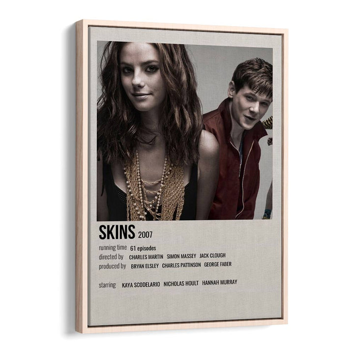 SKINS 2007 MOVIE POSTERS in Oak Wood Floater Frame