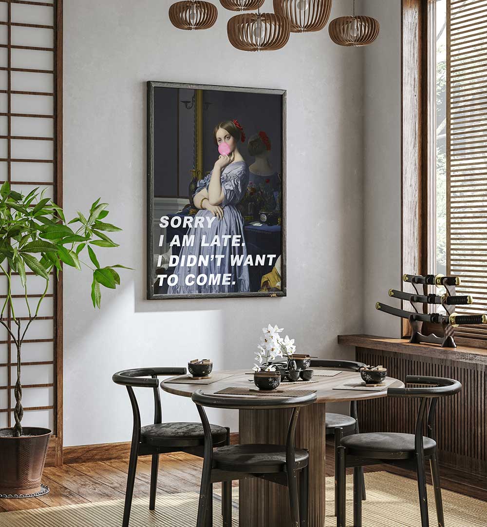 SORRY I AM LATE. I DIDN'T WANT TO COME , ALTERED ART PRINTS