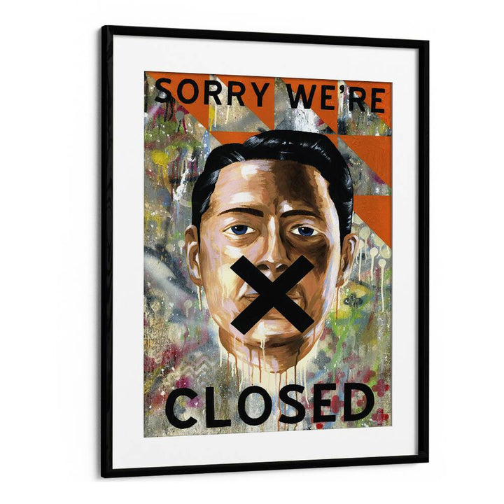 Sorry We're Closed Pop Art Artwork in Black Frame With Mount