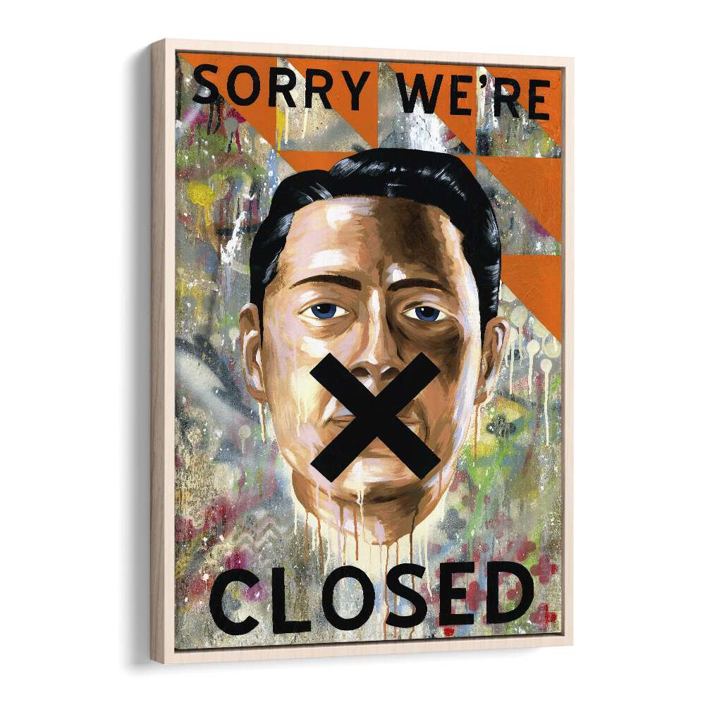 Sorry We're Closed Pop Art Artwork in Oak Wood Floater Frame