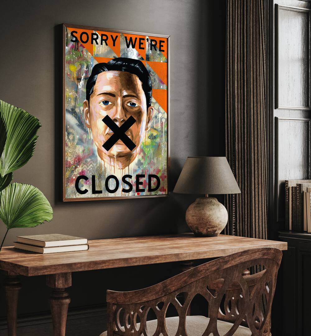 SORRY WE'RE CLOSED, POP ART PAINTING